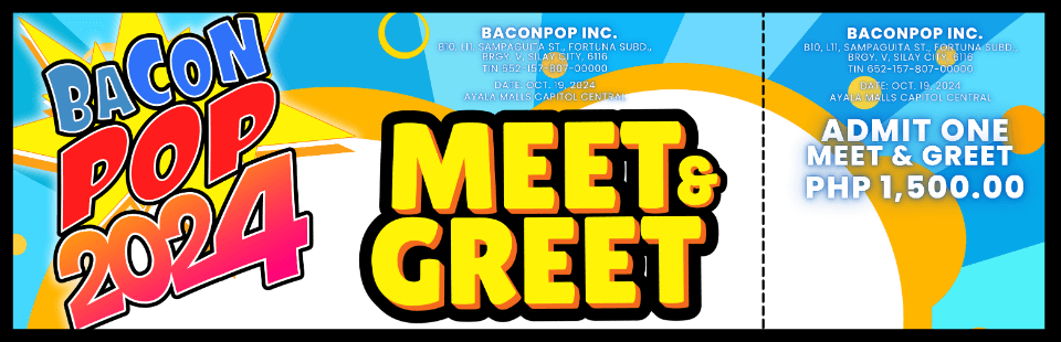 Bacon Pop 2024 Meet & Greet Ticket